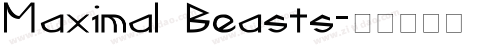 Maximal Beasts字体转换